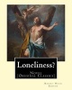 Loneliness? (1915). by - : Novel (Original Classics) (Paperback) - Robert Hugh Benson Photo