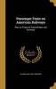 Passenger Fares on American Railways - Also on Those of Great Britain and Germany (Hardcover) - Slason 1849 1935 Thompson Photo