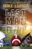 Last Man Out (Hardcover) - Mike Lupica Photo