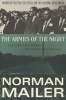 The Armies of the Night: History as a Novel, the Novel as History (Paperback) - Norman Mailer Photo