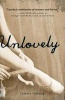 Unlovely (Hardcover) - Celeste Conway Photo