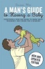 A Man's Guide to Having a Baby - Everything a New Dad Needs to Know About Pregnancy and Caring for a Newborn (Hardcover, 2 Rev Ed) - Dominic Bliss Photo