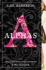 Alphas (Paperback) - Lisi Harrison Photo