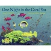 One Night in the Coral Sea (Paperback) - Sneed B Collard Photo