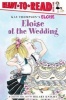 Eloise at the Wedding (Hardcover) - Margaret McNamara Photo