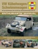 Kubelwagen/Schwimmwagen Manual - VW Type 82 Kubelwagen/VW Type 128/166 Swimmwagen (Hardcover) - Chris McNab Photo