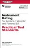 Instrument Rating Practical Test Standards for Airplane, Helicopter & Powered Lift 2010 - FAA-S-8081-4E (Paperback, 2010) - Federal Aviation Administration FAA Photo