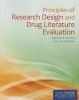 Principles of Research Design and Drug Literature Evaluation (Paperback) - Rajender R Aparasu Photo