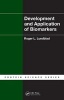 Development and Application of Biomarkers (Hardcover) - Roger L Lundblad Photo