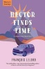 Hector Finds Time (Paperback) - Francois Lelord Photo