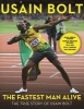 The Fastest Man Alive - The True Story of  (Paperback) - Usain Bolt Photo