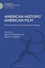 American History/American Film - Interpreting the Hollywood Image (Hardcover) - John E OConnor Photo