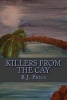 Killers from the Cay (Paperback) - RJ Price Photo