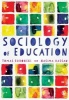 Sociology of Education (Paperback) - Tomas Boronski Photo