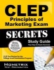 CLEP Principles of Marketing Exam Secrets, Study Guide - CLEP Test Review for the College Level Examination Program (Paperback) - Mometrix Media Photo