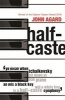 Half-Caste and Other Poems (Paperback) - John Agard Photo