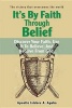 It's by Faith Through Belief - Discover Your Faith, Use It to Believe, and Receive from God. (Paperback) - Apostle Isidore a Agoha Photo