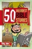 50 Weirdest Bible Stories (Paperback) - Andy Robb Photo