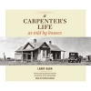 A Carpenter's Life as Told by Houses (CD) - Larry Haun Photo