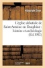 L Eglise Abbatiale de Saint-Antoine En Dauphine - Histoire Et Archeologie (French, Paperback) - Dijon H Photo