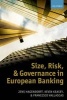 Size, Risk, and Governance in European Banking (Hardcover) - Jens Hagendorff Photo