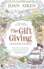 The Gift Giving: Favourite Stories (Paperback) - Joan Aiken Photo