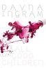 All Good Children (Paperback) - Dayna Ingram Photo