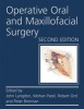 Operative Oral and Maxillofacial Surgery (Book, 2nd Revised edition) - John Langdon Photo