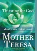 Thirsting for God - Daily Meditations (Hardcover) - Teresa Photo