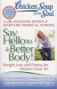 Chicken Soup for the Soul: Say Hello to a Better Body! - Weight Loss and Fitness for Women Over 50 (Paperback, Original) - Dr Suzanne Koven Photo