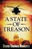 A State of Treason (Hardcover) - David Thomas Roberts Photo