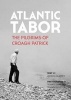 Atlantic Tabor - The Pilgrims of Croagh Patrick (Paperback) - Patrick Claffey Photo