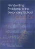 Handwriting Problems in the Secondary School (Paperback) - Rosemary Sassoon Photo