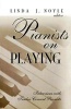 Pianists on Playing - Interviews with Twelve Concert Pianists (Paperback) - Linda J Noyle Photo