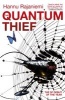 The Quantum Thief (Paperback) - Hannu Rajaniemi Photo