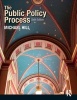 The Public Policy Process (Paperback, 6th Revised edition) - Michael Hill Photo