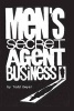 Men's Secret Agent Business (Paperback) - Todd Dwyer Photo