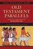 Old Testament Parallels - Laws and Stories from the Ancient Near East (Paperback, 4th Revised edition) - Victor Harold Matthews Photo