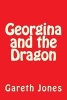 Georgina and the Dragon (Paperback) - MR Gareth Jones Photo