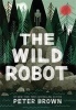 The Wild Robot (Hardcover) - Peter Brown Photo