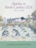 Sketches in North Carolina USA, 1872 to 1878 - Vineyard Scenes (Paperback) - Mortimer O Heath Photo