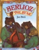 Berlioz the Bear (Paperback) - Jan Brett Photo