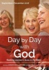 Day by Day with God September - December 2016 - Rooting Women's Lives in the Bible (Paperback) - Ali Herbert Photo