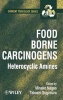 Food Borne Carcinogens Heterocyclic Amines - Heterocyclic Amines (Hardcover) - Minako Nagao Photo