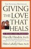 Giving the Love That Heals - A Guide for Parents (Paperback) - Harville Hendrix Photo