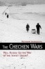 The Chechen Wars - Will Russia Go the Way of the Soviet Union? (Paperback) - Matthew Evangelista Photo