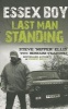 Essex Boy - Last Man Standing (Paperback) - Bernard OMahoney Photo