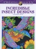 Creative Haven Incredible Insect Designs Coloring Book (Paperback) - Marty Noble Photo