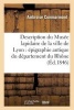 Description Du Musee Lapidaire de La Ville de Lyon: Epigraphie Antique Du Departement Du Rhone (French, Paperback) - Ambroise Commarmond Photo