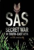 SAS- Secret War in South East Asia (Paperback) - Peter Dickens Photo